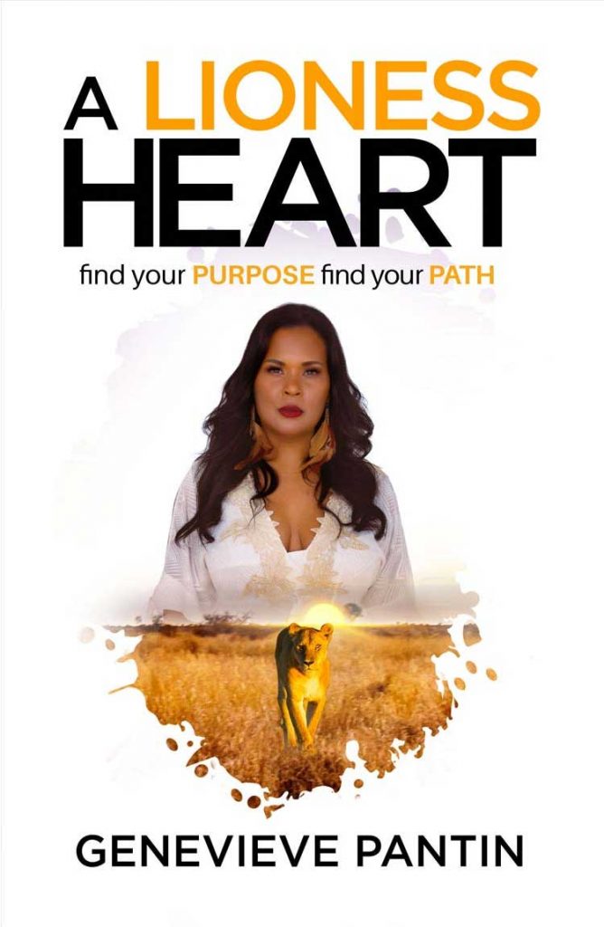 Book Flat Cover Genevieve Pantin A Lioness Heart Passionpreneur Publishing