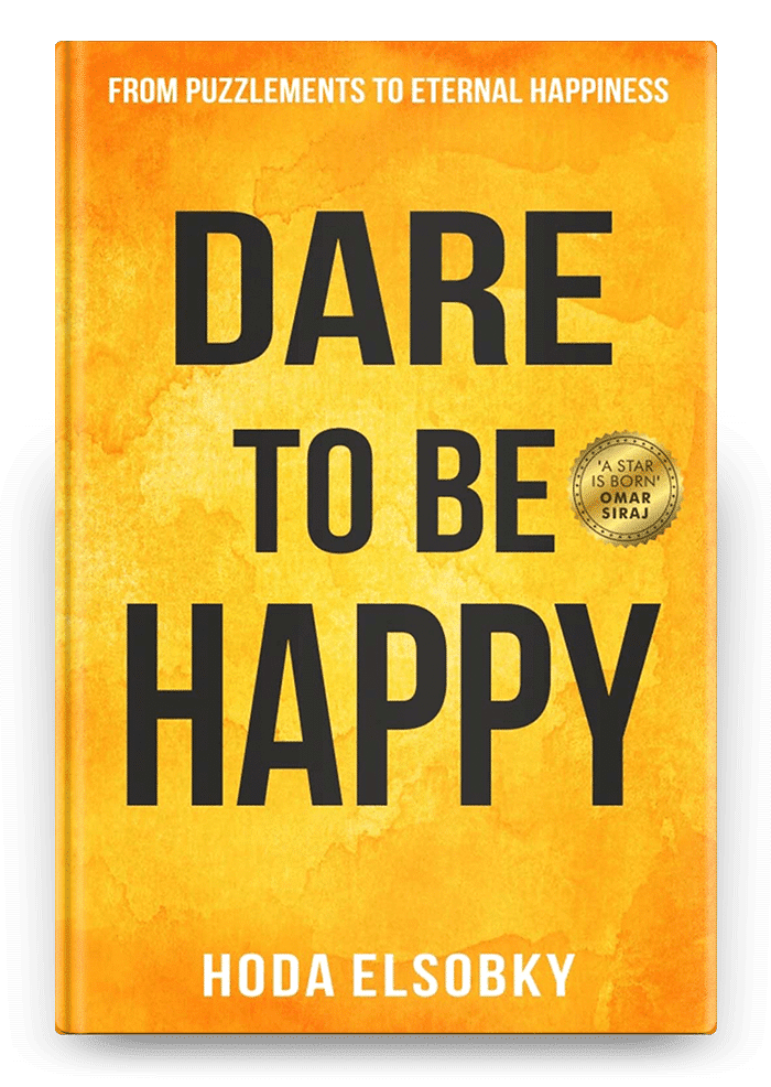Book Hardcover Hoda Elsobky Dare to Be Happy Passionpreneur Publishing