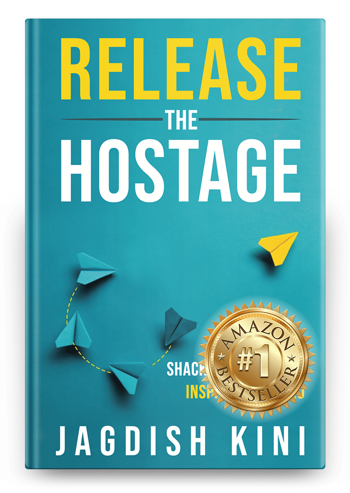 Book Hardcover Jagdish Kini Release the Hostage Passionpreneur Publishing v2