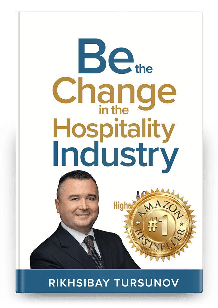Book Hardcover Rikhsibay Tursunov Be the Change in the Hospitality Industry Passionpreneur Publishing v2